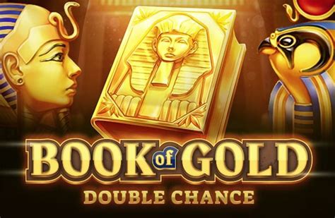 book of gold double chance game  Book of Gold Double Chance is an online slot game with five reels and ten paylines, with an ancient Egyptian theme, designed by Playson